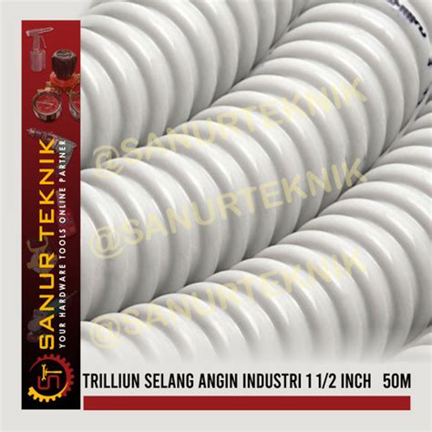 Jual TRILLIUN Selang Angin Industri / Air Duct Ducting 1 1/2" 1 1/2in ...