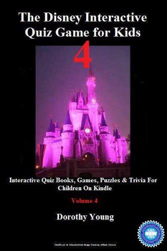 The Disney Interactive Quiz Game for Kids: Volume 4: Interactive Quiz ...