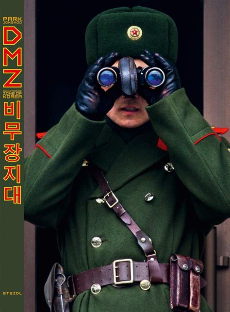 Jongwoo Park Dmz Demilitarized Zone Of Korea Demilitarized Zone Korea ...