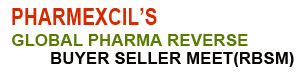 Pharmexcil Global Pharma Reverse Buyer Seller Meet (RBSM)