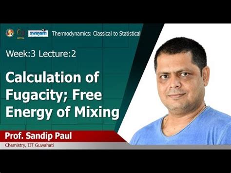 Calculation of fugacity; free energy of mixing Video Lecture ...