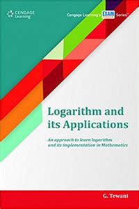 Logarithm And Its Applications An Approach To Learn Logarithm And Its ...
