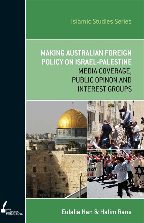 Making Australian Foreign Policy on Israel-Palestine eBook by Eulalia ...