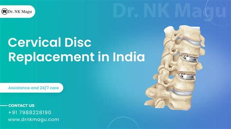 Cervical Disc Replacement Surgery Cost in India | Dr. NK Magu