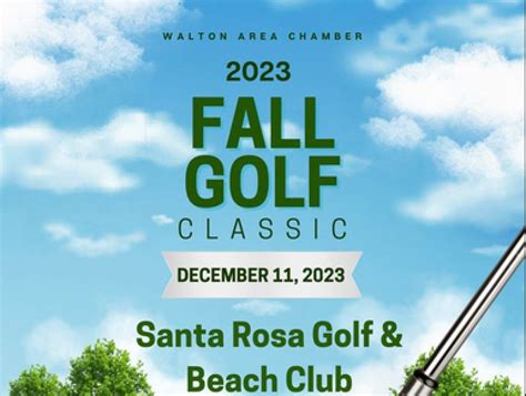 2023 Walton Area Chamber Fall Golf Classic, Santa Rosa Golf & Beach ...