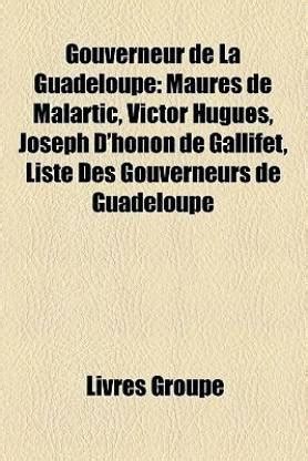 Gouverneur de La Guadeloupe: Buy Gouverneur de La Guadeloupe by unknown ...