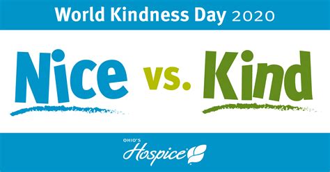 World Kindness Day: Nice vs. Kind | Ohio's Hospice