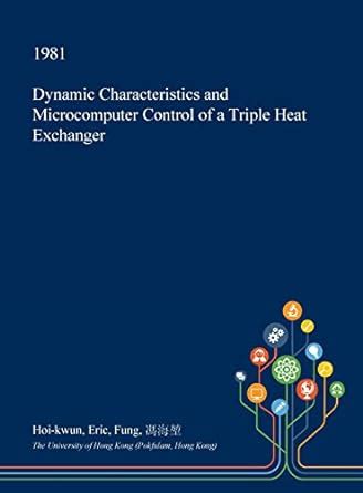 Dynamic Characteristics and Microcomputer Control of a Triple Heat ...