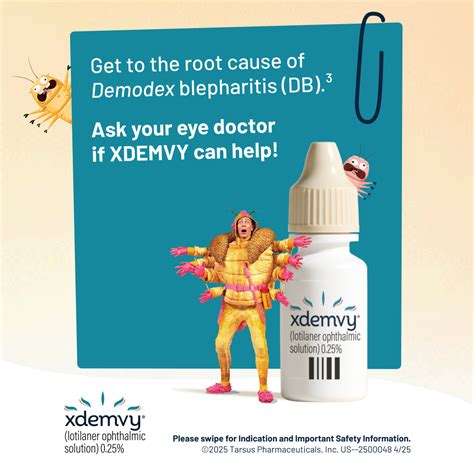 XDEMVY (lotilaner ophthalmic solution) 0.25%
