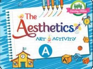 Kirti The Aesthetics Art & Activity Book A: Buy Kirti The Aesthetics ...