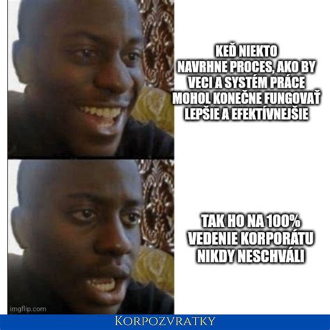 ..taký bežný deň v Slovenskom korporáte instagram: @Korpozvratky : r ...