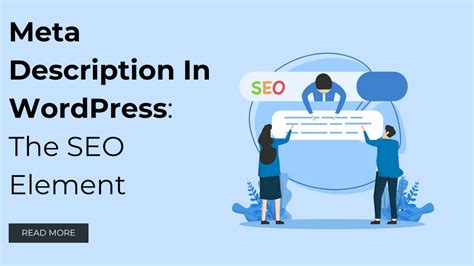 Meta Description In WordPress: The SEO Element