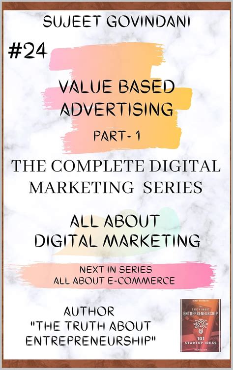 Value Based Advertising Part 1 eBook : Govindani, Sujeet, Tayde, Gaurav ...