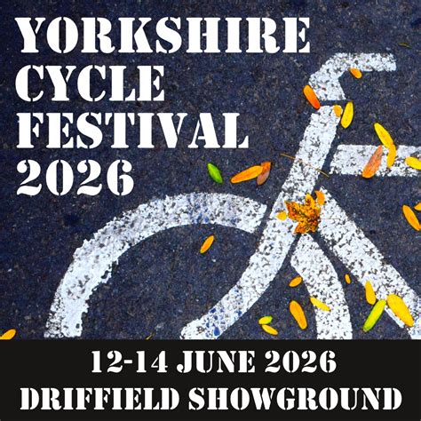 Major news for 2026 – Yorkshire Cycle Rally & Festival