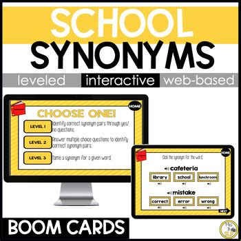 School Synonyms - Vocabulary Skill Builder - Digital Boom Cards by Miss ...