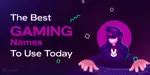 200 Gaming Names For Boys And Girls You Should Use Right Now! | Cashify ...