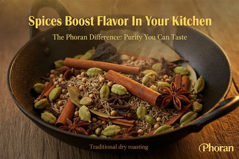Why Traditional Dry Roasting Makes Better Masalas | Phoran Process
