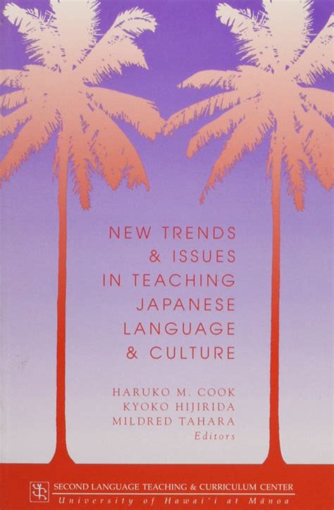 Buy New Trends and Issues in Teaching Japanese Language and Culture ...