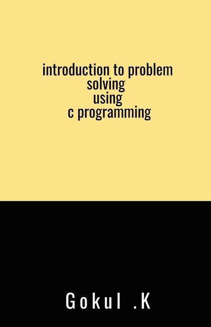 Image result for Problem Solving Using C