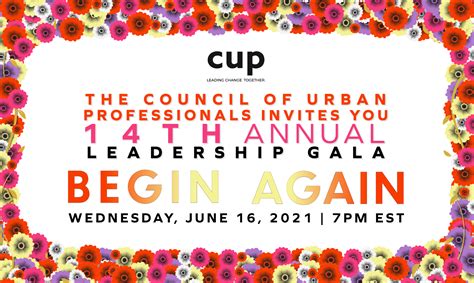 14th Annual Leadership Gala: Begin Again by Council of Urban Professionals