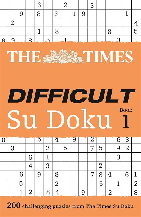 The Times Difficult Su Doku Book 1: 200 challenging puzzles from The ...