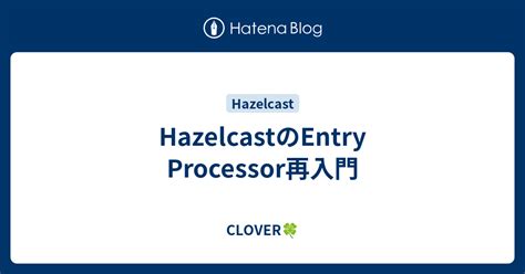 Image result for Hazelcast Entry Processor Example