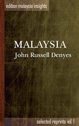 Malaysia (edition malaysia insights - selected reprints Book 1) eBook ...