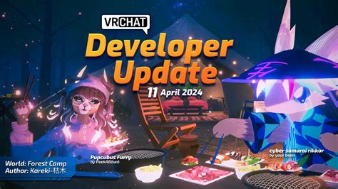 Developer Update - 11 April 2024 - Dev Updates - VRChat Ask Forum