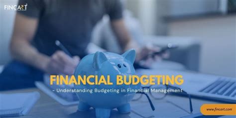 What is Budgeting in Financial Management?