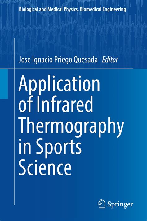 Application of Infrared Thermography in Sports Science (Biological and ...