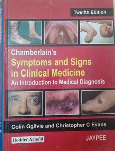 Chamberlain's Symptoms and Signs in Clinical Medicine An Introduction ...