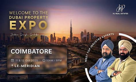 Upcoming Dubai Property Expo in Coimbatore – Free Ticket, Le Méridien ...