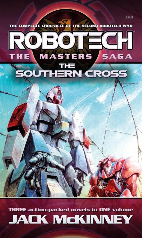 Robotech - The Masters Saga: The Southern Cross, Vol 7–9 : McKinney ...
