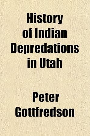 History of Indian Depredations in Utah : Amazon.in: Books