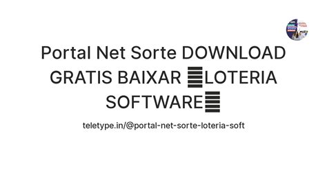 Portal Net Sorte DOWNLOAD GRATIS BAIXAR 【LOTERIA SOFTWARE】 — Teletype