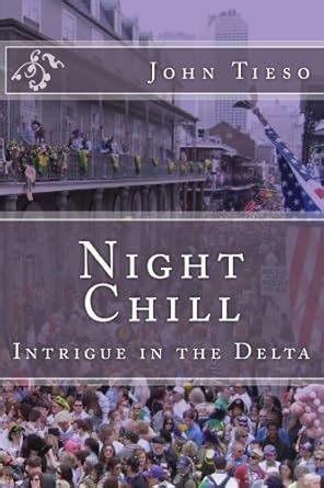 Night Chill eBook : Tieso, John: Amazon.in: Kindle Store