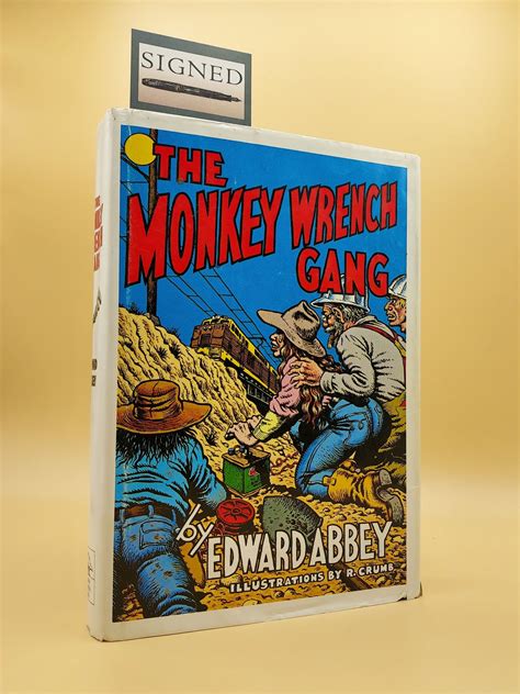 The Monkey Wrench Gang by Abbey, Edward: Very Good Hardcover (1985 ...