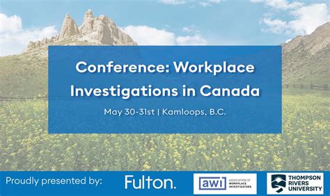 Workplace Investigations in Canada: Conference, Thompson Rivers ...
