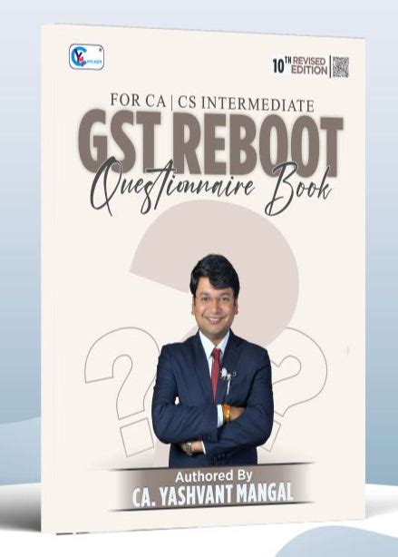 CA Inter GST Reboot Questionnaire Book by CA Yashvant Mangal ...