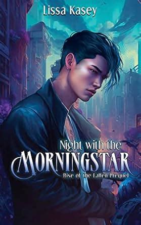 Night with the Morningstar: A Why Choose MMM+ Dystopian Romance Prequel ...