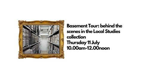 Basement Tour: Behind the Scenes in the Local Studies Collection ...