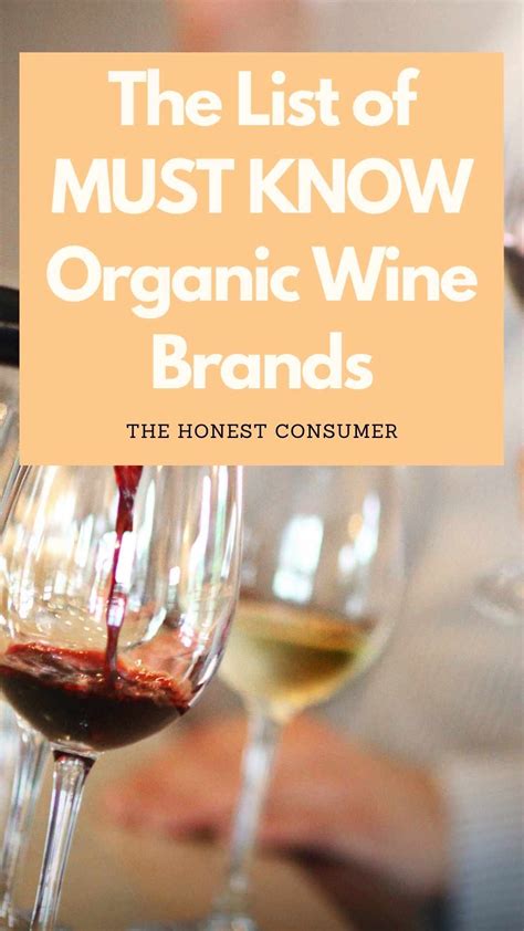 The Ultimate List of Organic Wine Brand Worth Trying — The Honest Consumer