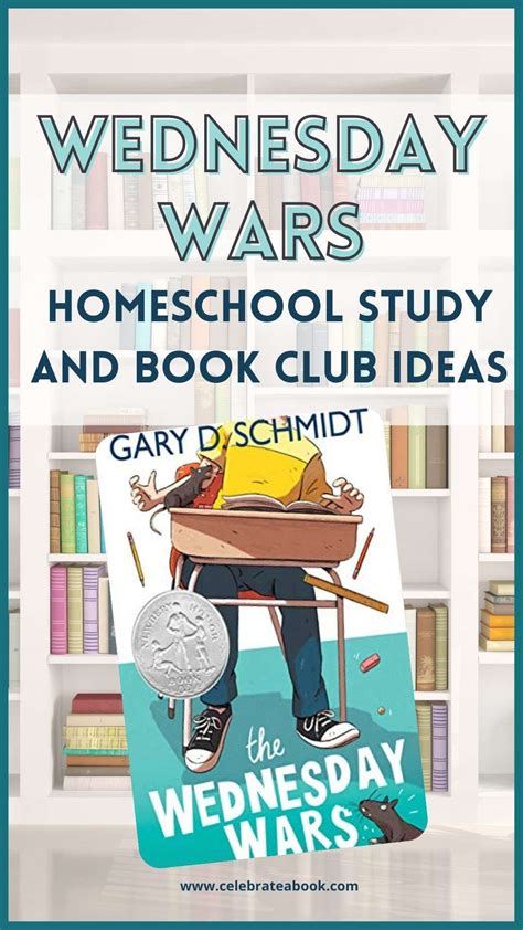 Wednesday Wars: Homeschool Study and Book Club Ideas