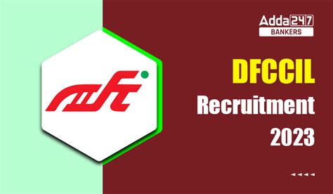 DFCCIL Recruitment 2023, Exam Date and Admit Card Out for 535 Vacancies
