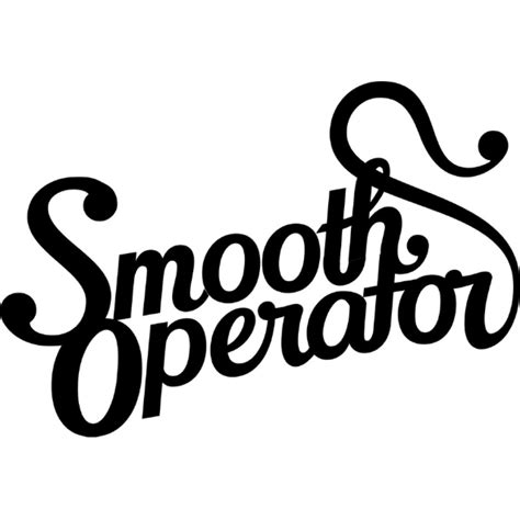 Image result for Smooth Operator Sign