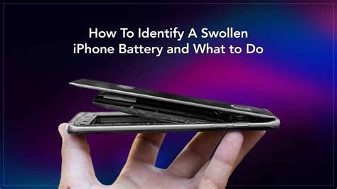 How To Identify A Swollen iPhone Battery and What to Do: - Rapid Repair