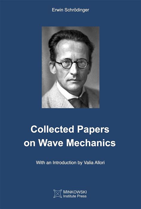 Collected Papers On Wave Mechanics eBook : Schrödinger, Erwin: Amazon ...