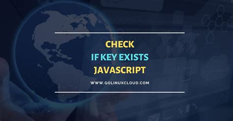 Image result for JavaScript Check If Key Exists