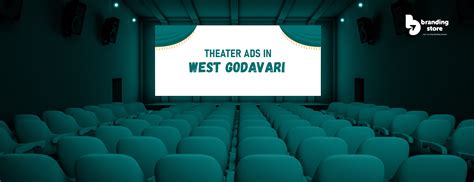 West Godavari District _ Cinema Advertising – Branding Store