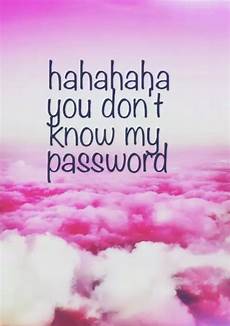 Lock Screen Ha Ha You Dont My Password Wallpaper by Hahahaha You Don T My Password On We It New Lock Screen Ha Ha You Dont My Password Wallpaper